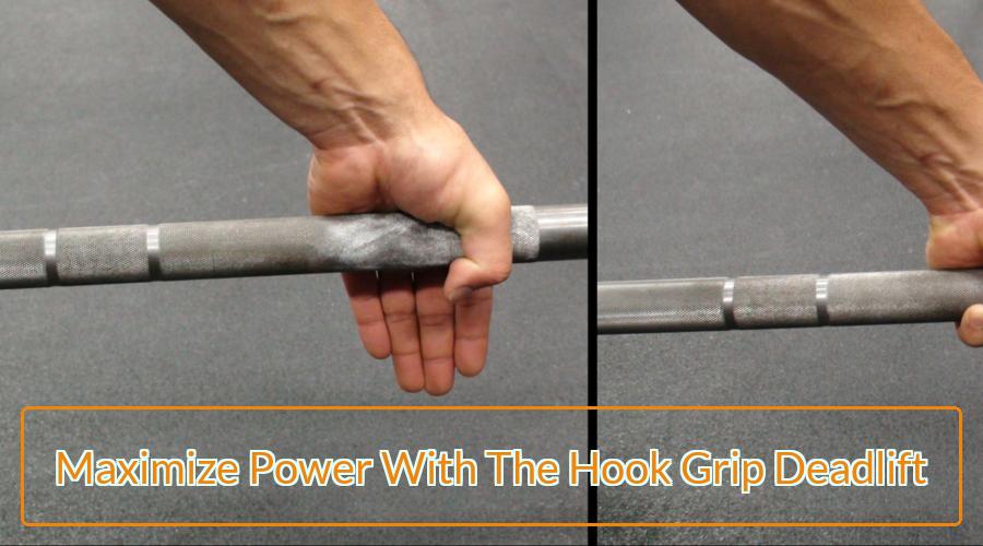 The Hook Grip Deadlift